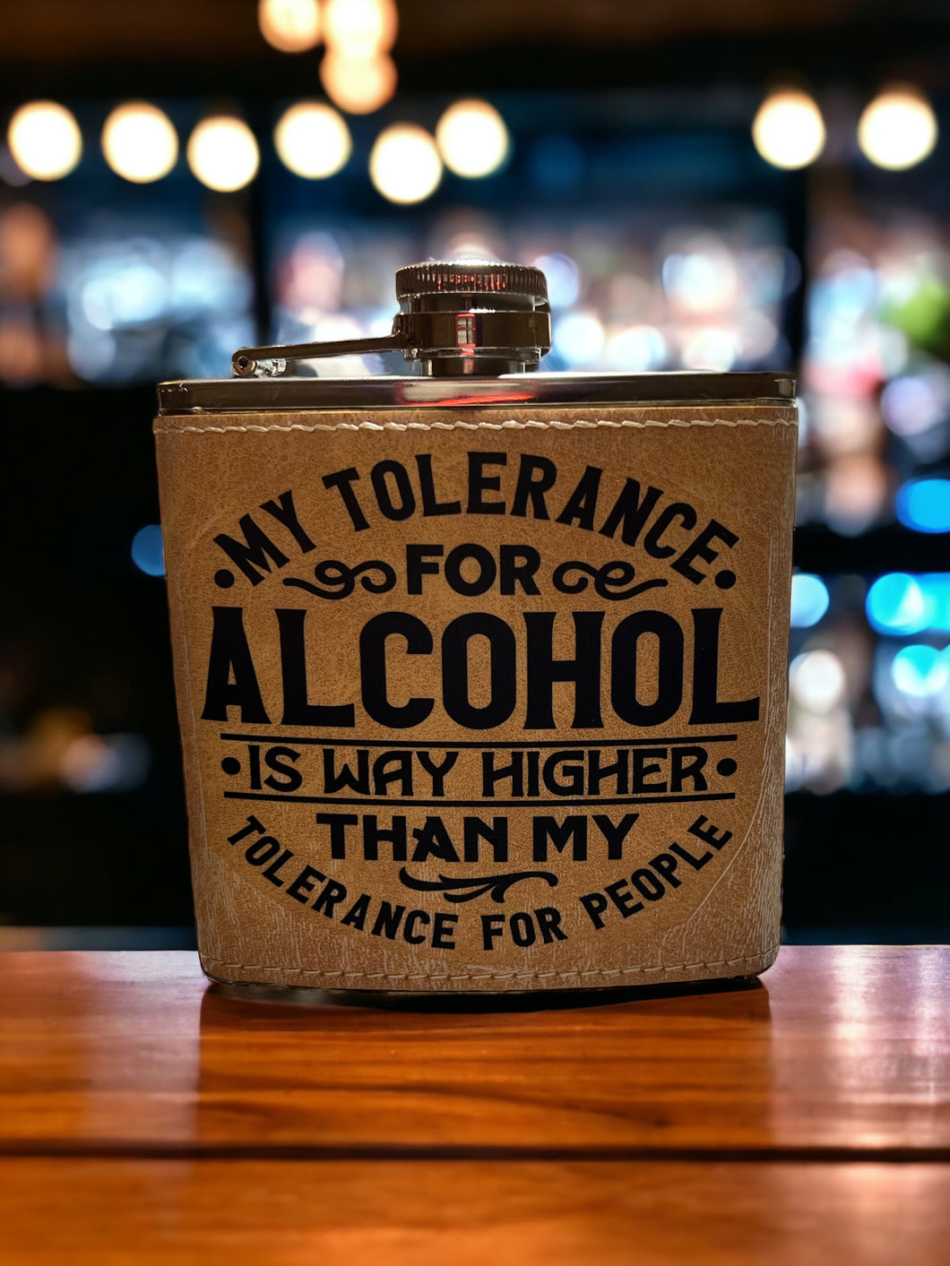 Tolerance For Alcohol Flask